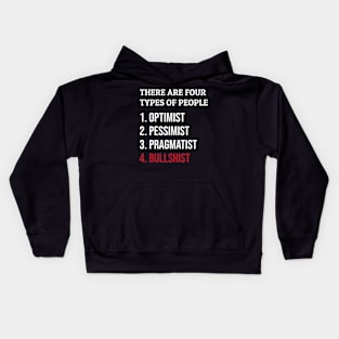 Bullshist Or Bullshit Kids Hoodie